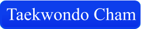 Taekwondo Cham
