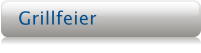 Grillfeier
